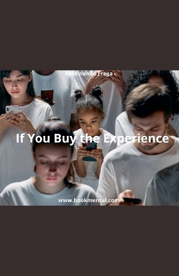 Cover of If You Buy the Experience