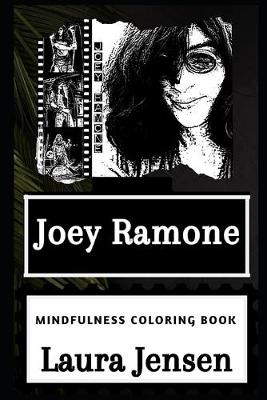 Cover of Joey Ramone Mindfulness Coloring Book