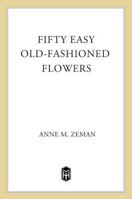 Book cover for Fifty Easy Old-Fashioned Flowers