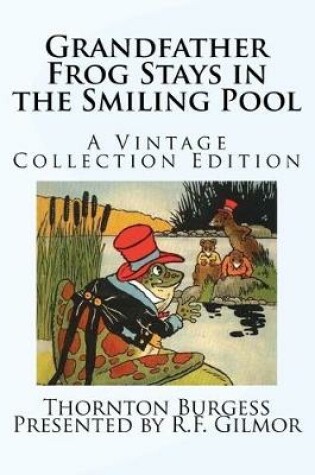 Cover of Grandfather Frog Stays in the Smiling Pool