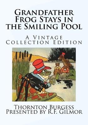 Cover of Grandfather Frog Stays in the Smiling Pool