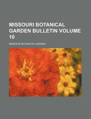 Book cover for Missouri Botanical Garden Bulletin Volume 10