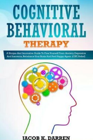 Cover of Cognitive Behavioral Therapy