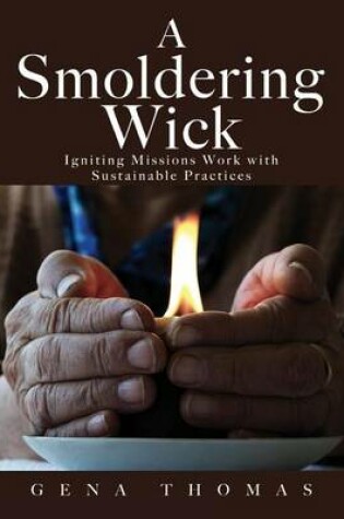 Cover of A Smoldering Wick
