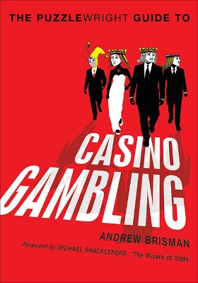 Book cover for The Puzzlewright Guide to Casino Gambling