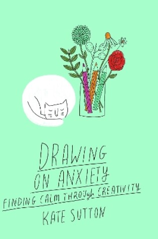 Cover of Drawing On Anxiety