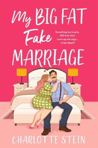 Cover of My Big Fat Fake Marriage