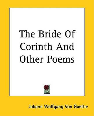 Book cover for The Bride of Corinth and Other Poems