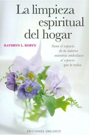 Cover of La Limpieza Espiritual del Hogar