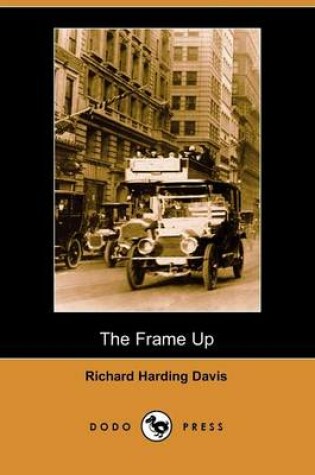 Cover of The Frame Up (Dodo Press)