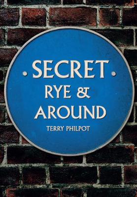 Cover of Secret Rye & Around