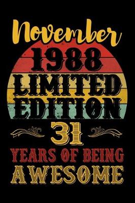 Book cover for November 1988 Limited Edition 31 Years Of Being Awesome