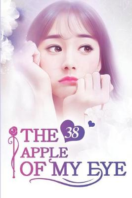Book cover for The Apple of My Eye 38