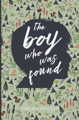 Cover of The Boy Who Was Found