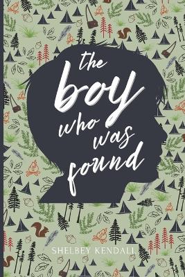 Cover of The Boy Who Was Found