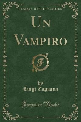 Book cover for Un Vampiro (Classic Reprint)