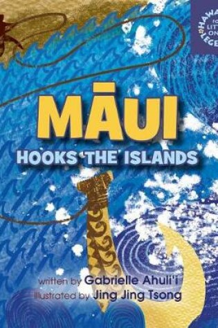 Cover of Maui Hooks the Islands