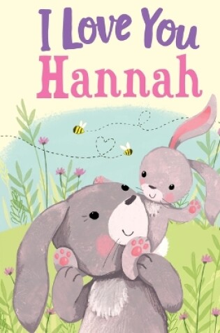 Cover of I Love You Hannah
