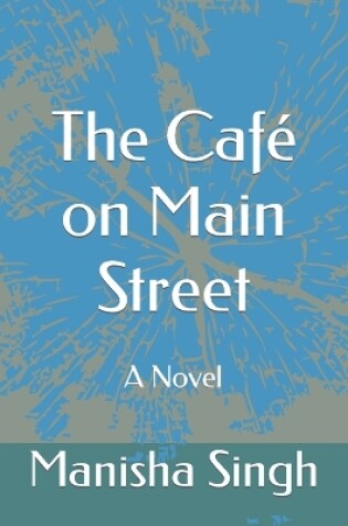 Cover of The Café on Main Street