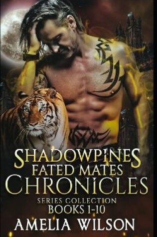 Cover of Shadowpines Fated Mates Chronicles Series Collection