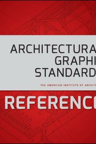 Cover of Architectural Graphic Standards Reference