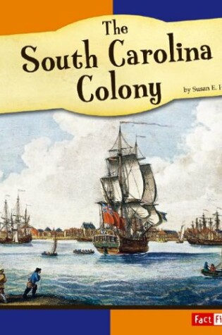 Cover of The South Carolina Colony
