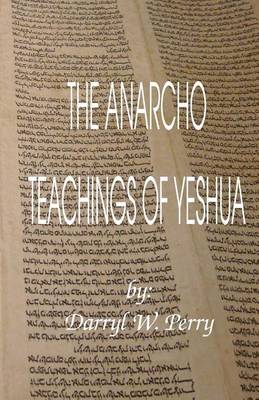 Book cover for The Anarcho Teachings of Yeshua