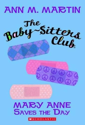 Book cover for Baby-Sitters Club: #4 Mary Anne Saves the Day