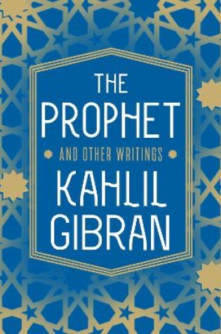 Cover of The Prophet and Other Writings