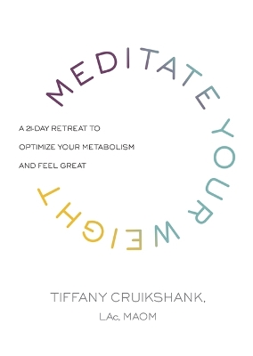 Cover of Meditate Your Weight