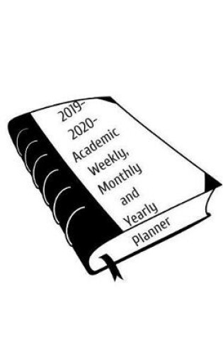 Cover of 2019-2020-Academic Weekly Monthly and Yearly Planner