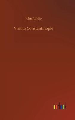 Book cover for Visit to Constantinople