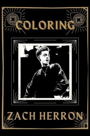 Cover of Coloring Zach Herron