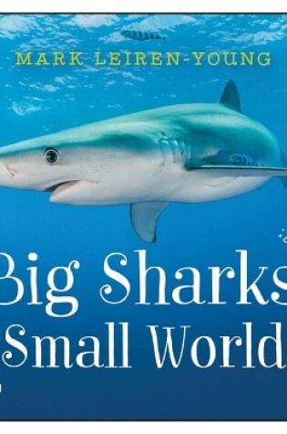 Cover of Big Sharks, Small World