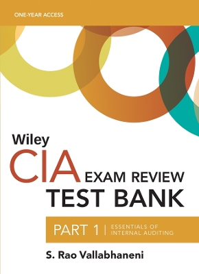 Book cover for Wiley CIA 2023 Test Bank Part 1: Essentials of Internal Auditing (1-year access)