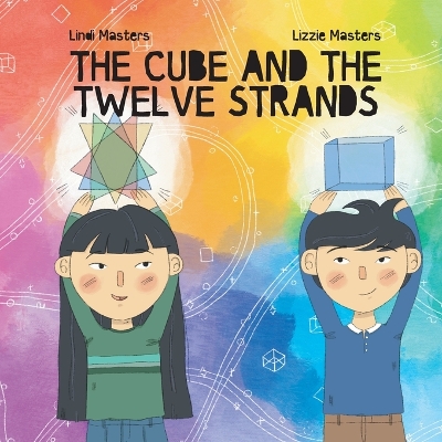 Book cover for The Cube and the Twelve Strands