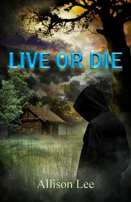 Book cover for Live or Die