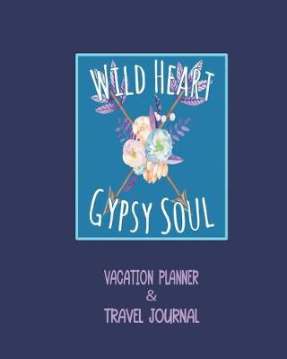 Book cover for Wild Heart, Gypsy Soul