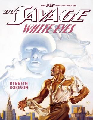 Book cover for Doc Savage: White Eyes