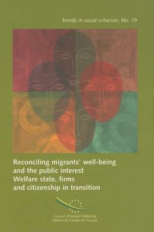 Cover of Reconciling Migrants' Well-being and the Public Interest