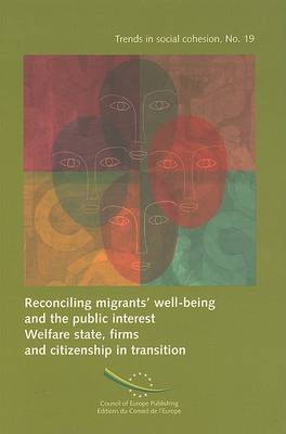 Book cover for Reconciling Migrants' Well-being and the Public Interest