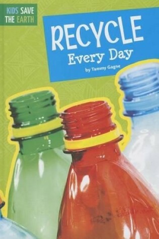 Cover of Recycle Every Day