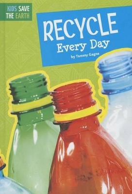 Cover of Recycle Every Day