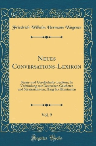 Cover of Neues Conversations-Lexikon, Vol. 9