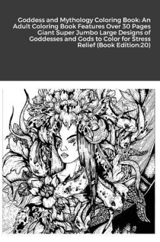 Cover of Goddess and Mythology Coloring Book