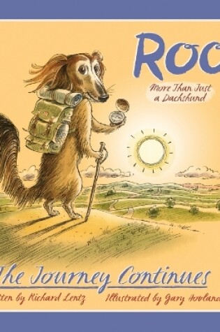 Cover of Roo - More than Just a Dachshund - The Journey Continues