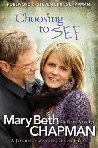 Cover of Choosing to See