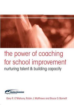 Book cover for The The Power of Coaching  for School Improvement