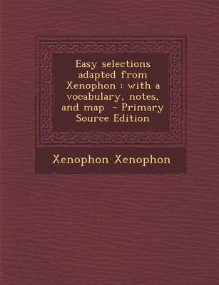 Book cover for Easy Selections Adapted from Xenophon