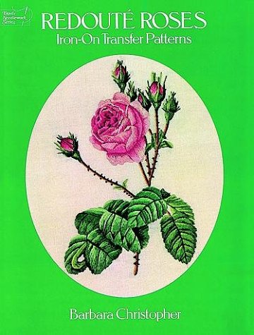 Book cover for Redoute Roses Iron-on Transfer Patterns